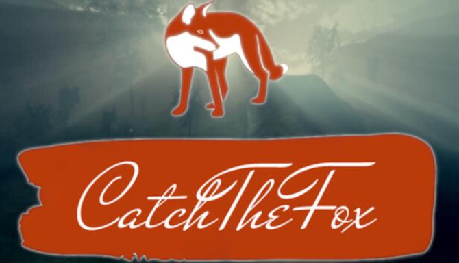 Catch The Fox Free Download